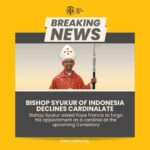 BISHOP DECLINES CARDINALATE